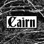 A black and white logo for the "Cairn" tabletop role-playing game. The word "Cairn" is in a stylized, gothic font inside a white rectangle. The background is a detailed, intricate drawing of intertwined branches and thorns. This image is for a podcast episode of OH!CAST featuring an interview with Yochai Gal about the game "Cairn".