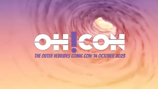 OH!CON: A Chat with the Outer Hebrides Comic Con Founders – OH!CAST post thumbnail image